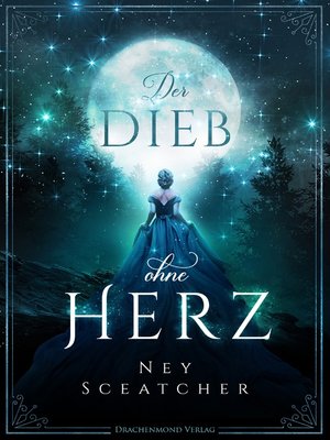 cover image of Der Dieb ohne Herz